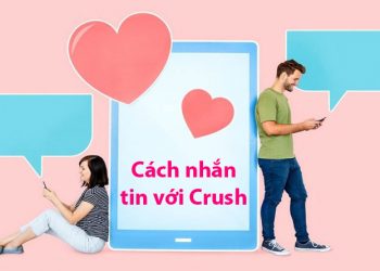 10 Cách nhắn tin bớt nhạt với crush tạo sự cuốn hút nếu muốn cưa đổ