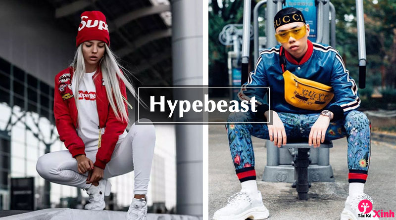 Hypebeast là gì