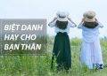 biệt danh hay cho bạn thân ý nghĩa nhất