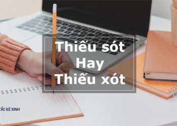 thiếu sót hay thiếu xót