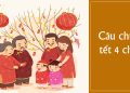 câu chúc tết 4 chữ